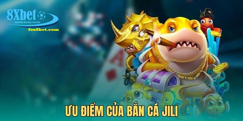 Nhiều tính năng hay ho có trong bắn cá Jili