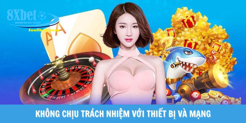 Không chịu trách nhiệm với thiết bị và mạng