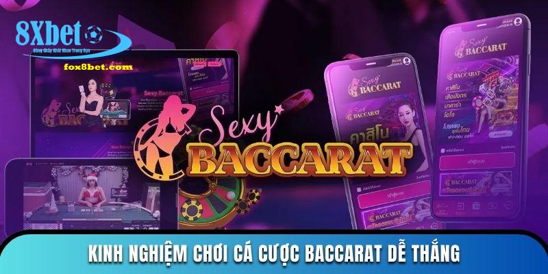 Kinh nghiệm chơi cá cược Baccarat dễ thắng