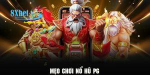 mẹo chơi nổ hũ PG