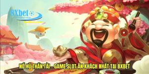 Nổ hũ thần tài tại 8xbet