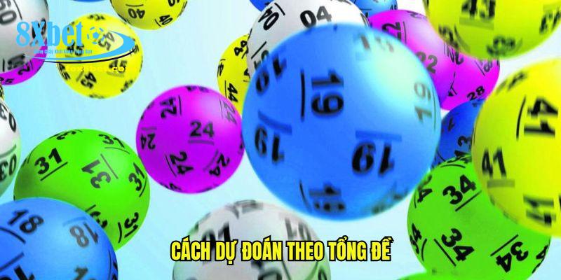 Cách dự đoán theo tổng đề